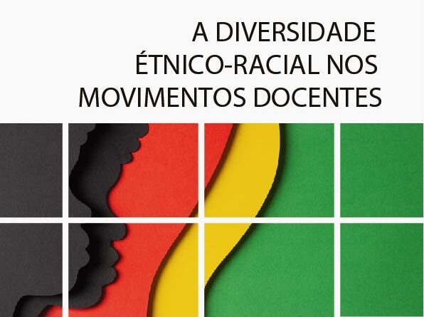 Capa - Dossiê Diversidade Étnico-racial nos Dovimentos Docentes