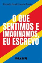 Livro O que sentimos e imaginamos